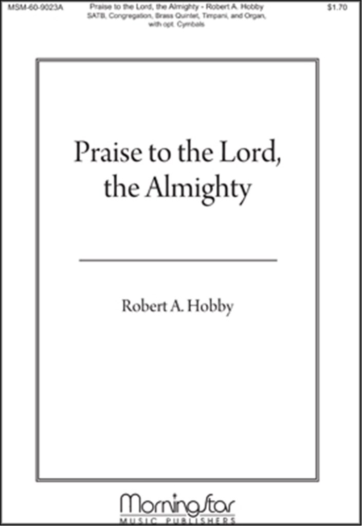 Praise to the Lord the Almighty